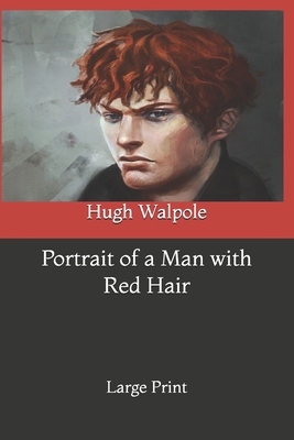 Portrait of a Man with Red Hair: Large Print 1654623067 Book Cover