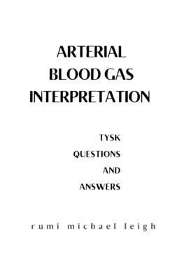 Arterial blood gas interpretation: TYSK (Questi... B0BBY76736 Book Cover