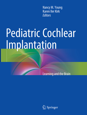 Pediatric Cochlear Implantation: Learning and t... 1493979736 Book Cover