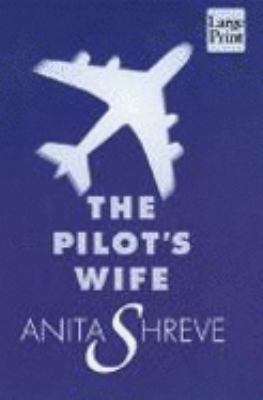 The Pilot's Wife [Large Print] 1568951469 Book Cover