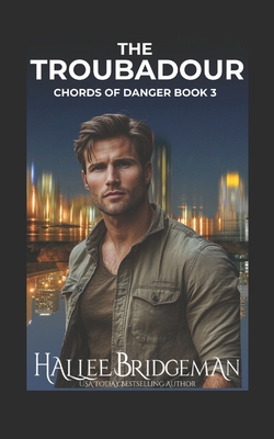 The Troubadour: Chords of Danger book 3 168190277X Book Cover