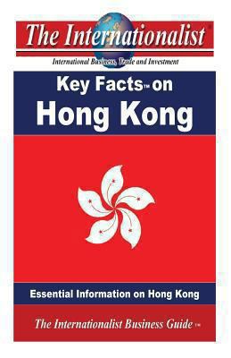 Key Facts on Hong Kong: Essential Information o... 149097198X Book Cover