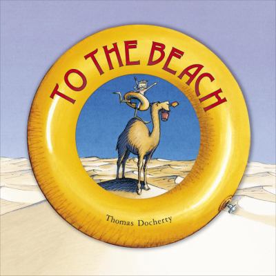 To the Beach 0763644293 Book Cover