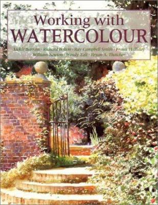 Working With Watercolour 0855329564 Book Cover