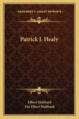 Patrick J. Healy 1162842466 Book Cover