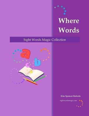 Sight Words Magic Collection: Where Words 1495336247 Book Cover