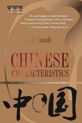 Chinese Charateristics: Library Edition 1502434172 Book Cover