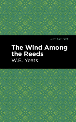 The Wind Among the Reeds 1513270834 Book Cover