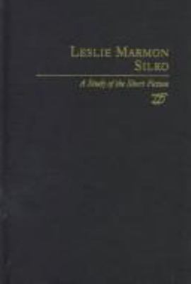 Leslie Marmon Silko: A Study in Short Fiction 0805708685 Book Cover