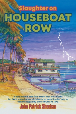 Slaughter on Houseboat Row 1647532221 Book Cover