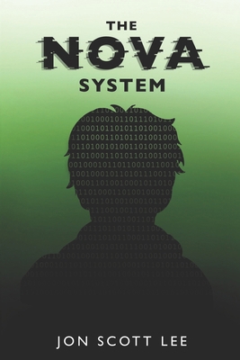 The NOVA System: Nerds, Spies and Games of the ... B0CHLKR72C Book Cover