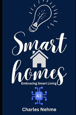 Smart Homes B0C5Z3FJZF Book Cover