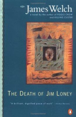 The Death of Jim Loney 0140102914 Book Cover