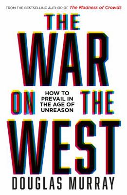 The War on the West: How to Prevail in the Age ... 0008492794 Book Cover