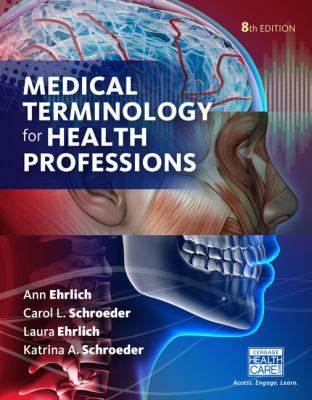 MEDICAL TERMINOLOGY FOR HEALTH PROFESSIONS (8TH... 1337119474 Book Cover