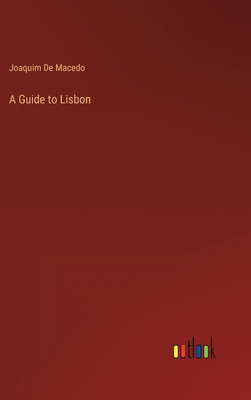 A Guide to Lisbon 3368806831 Book Cover
