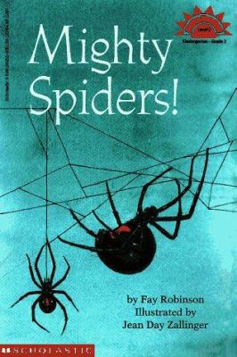 Mighty Spiders! 0590262629 Book Cover