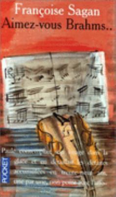 Aimez-Vous Brahms? [French] 226605256X Book Cover