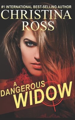 A Dangerous Widow (A Dangerous Series) B09SFCTNW1 Book Cover