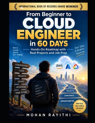 From Beginner to Cloud Engineer in 60 Days: Han... B0HJSXNQZ5 Book Cover