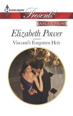 Visconti's Forgotten Heir [Large Print] 0373239610 Book Cover