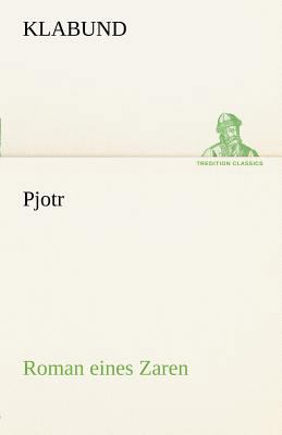 Pjotr [German] 3842491271 Book Cover