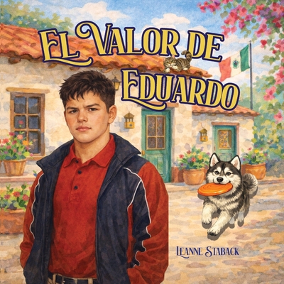 El Valor de Eduardo [Spanish] [Large Print] 1967289735 Book Cover