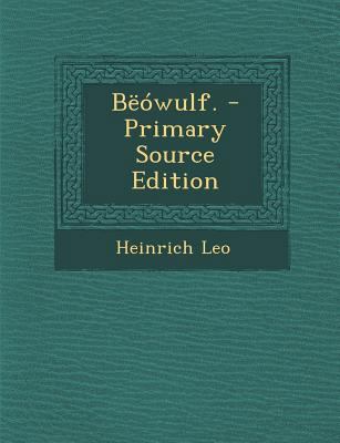 Beowulf. - Primary Source Edition [German] 1294581716 Book Cover