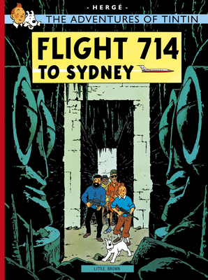 Flight 714 to Sydney 0316358371 Book Cover