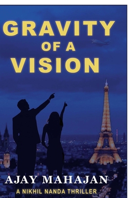 Gravity of a Vision B0FG2M67RB Book Cover