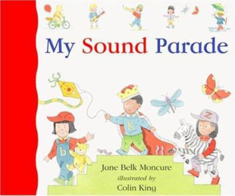 My Sound Parade 156766766X Book Cover