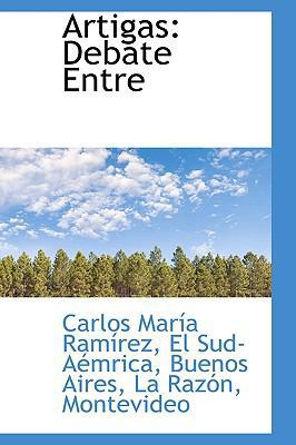 Artigas: Debate Entre 0559754787 Book Cover