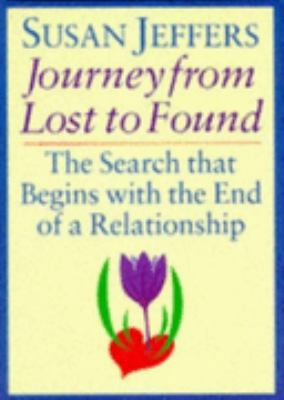 The Journey from Lost to Found 0749912421 Book Cover