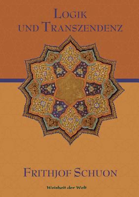 Logik und Transzendenz [German] 3849544192 Book Cover