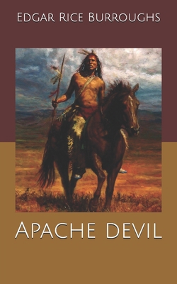 Apache devil B0851MB435 Book Cover