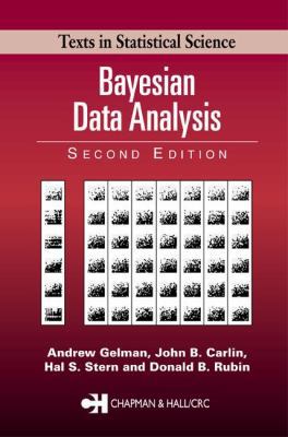 Bayesian Data Analysis, Second Edition (Chapman... 158488388X Book Cover