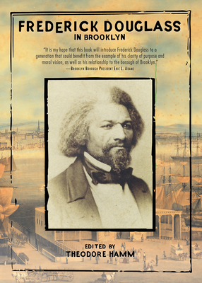 Frederick Douglass in Brooklyn 1617754854 Book Cover