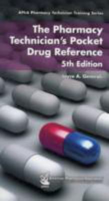 The Pharmacy Technician's Pocket Drug Reference... 1582121230 Book Cover