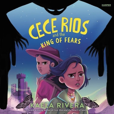 Cece Rios and the King of Fears B09ZN2BP6L Book Cover