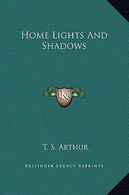 Home Lights And Shadows 1169287484 Book Cover