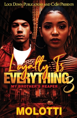 Loyalty is Everything 3 1960993232 Book Cover