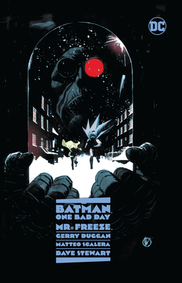 Batman: One Bad Day: Mr. Freeze 1779520085 Book Cover