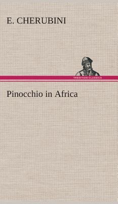 Pinocchio in Africa 384951773X Book Cover