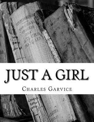 Just A Girl 1719405468 Book Cover