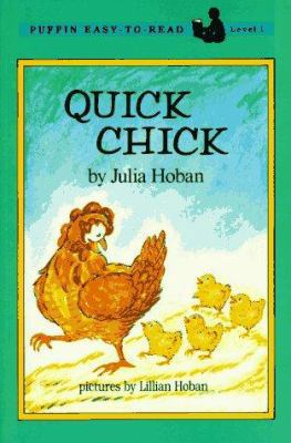 Quick Chick: Level 1 (Easy-to-Read, Puffin) 0140366644 Book Cover