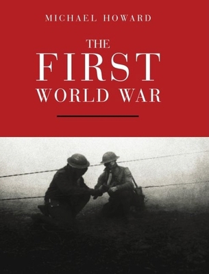 The First World War 0192853627 Book Cover