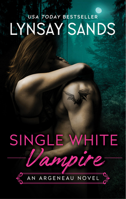 Single White Vampire: An Argeneau Novel 0063360705 Book Cover