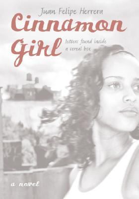 Cinnamon Girl: Letters Found Inside a Cereal Box 0060579862 Book Cover