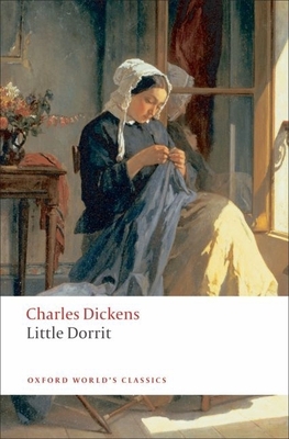 Little Dorrit (Oxford World's Classics) 0199538212 Book Cover