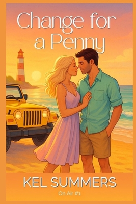 Change for a Penny (On Air Book 1): A Small Tow... B0DH23SR75 Book Cover